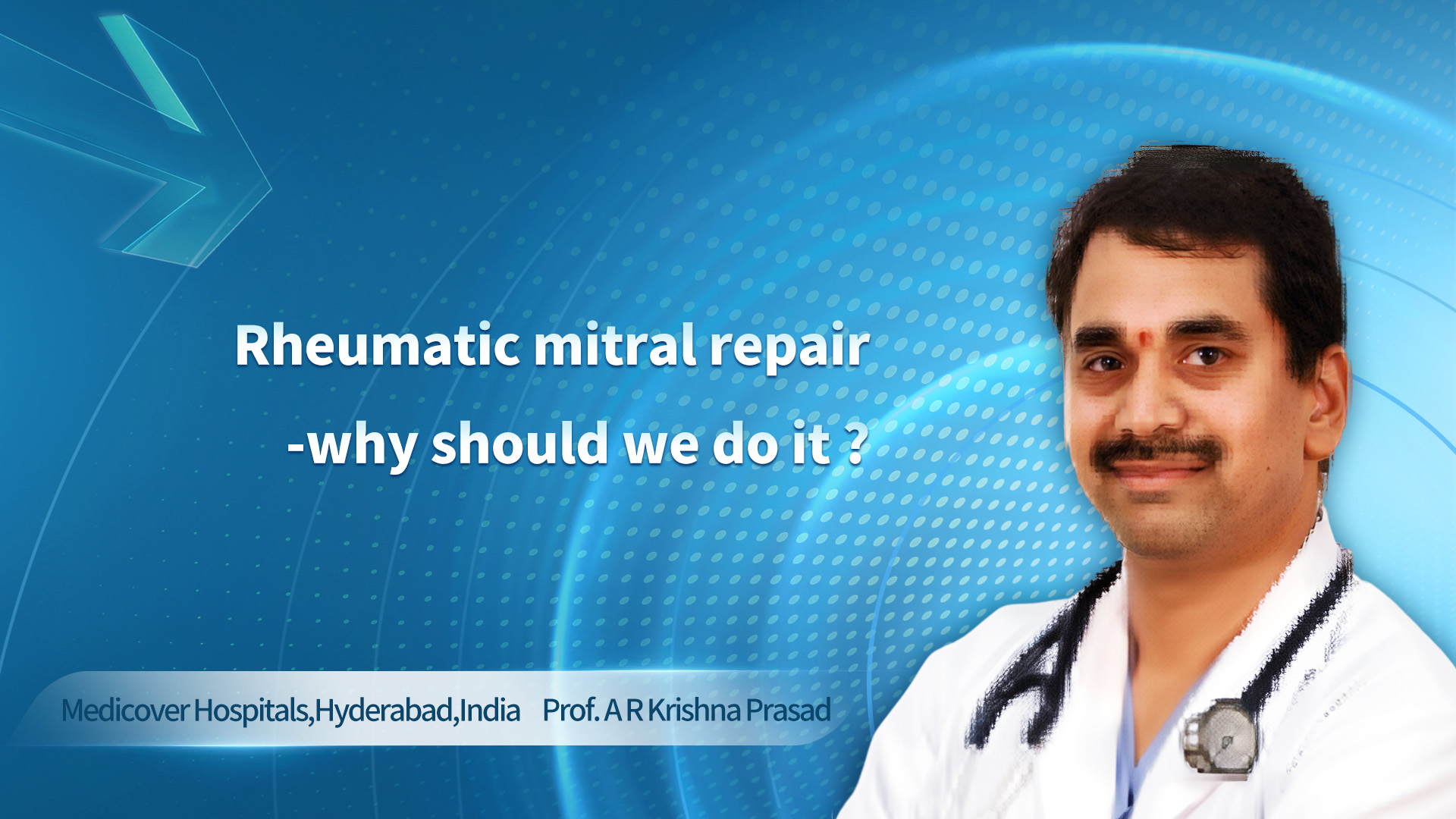 Krishna Prasad-Rheumatic mitral repair -why should we do it?
