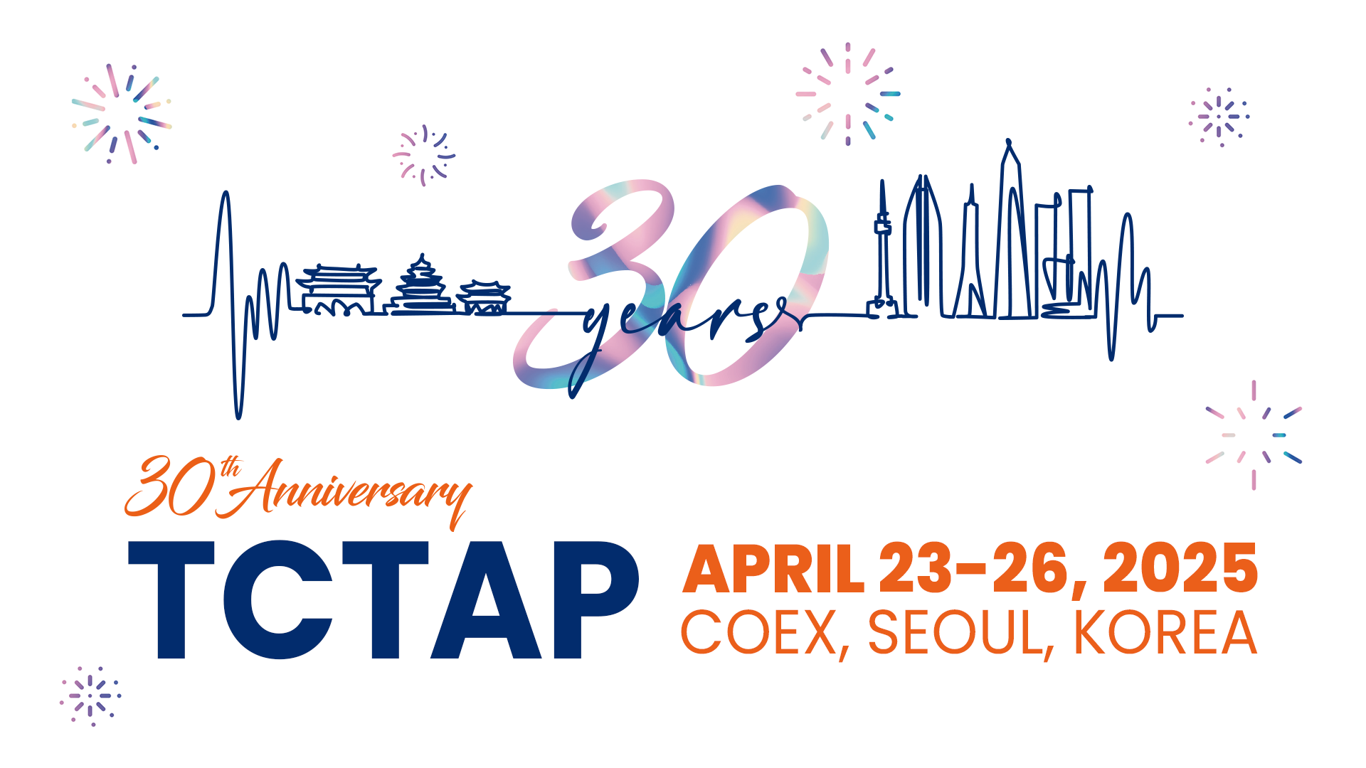 国际峰会 | 4月23-26日，锁定TCTAP 2025，与介入心血管病学领域顶尖医者共谱学术华章！